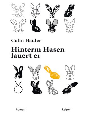 cover image of Hinterm Hasen lauert er.